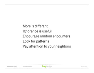 Social Architecture: Modeling the Next Generation