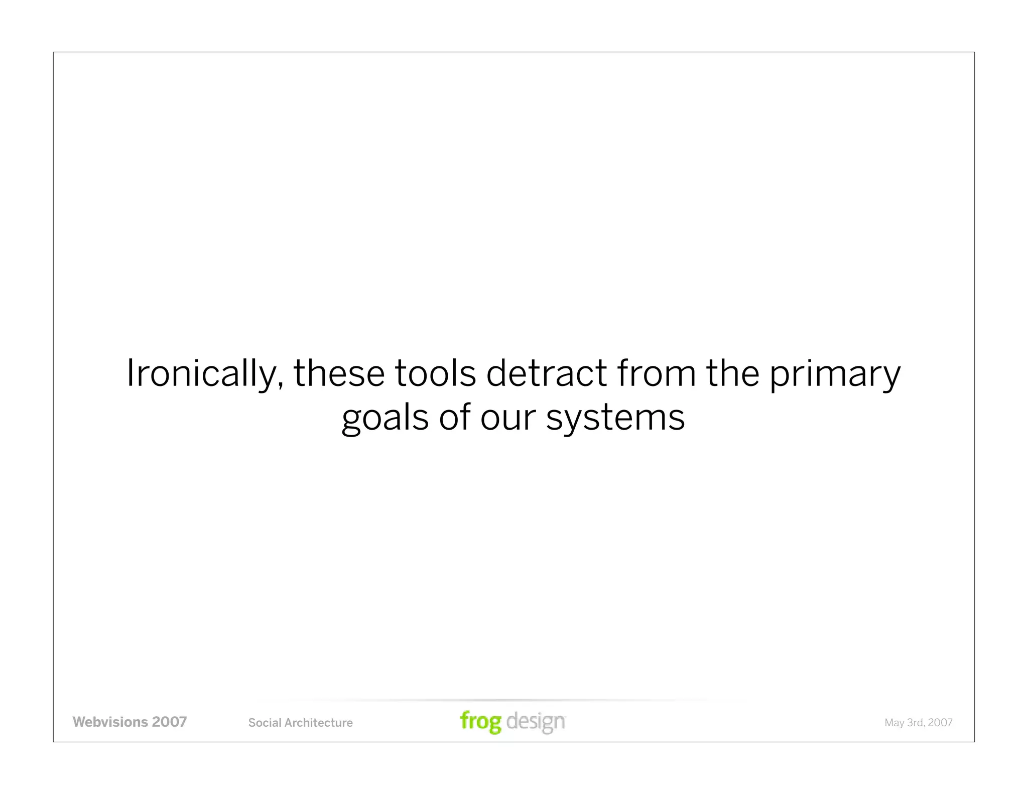 Social Architecture: Modeling the Next Generation