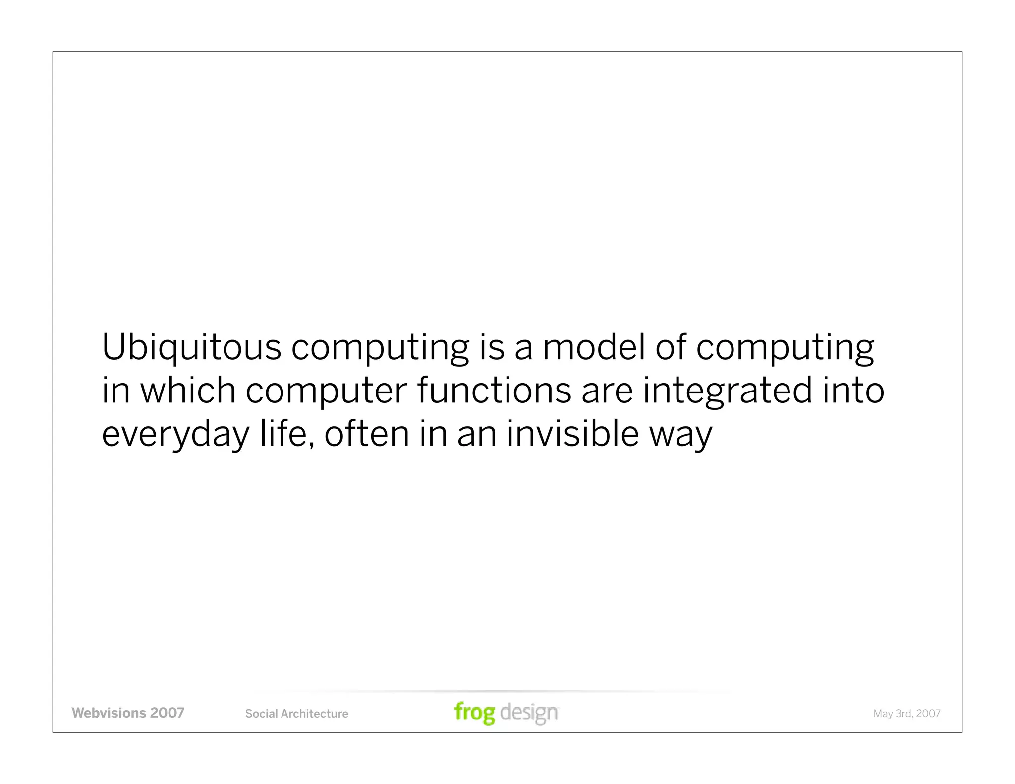 Social Architecture: Modeling the Next Generation