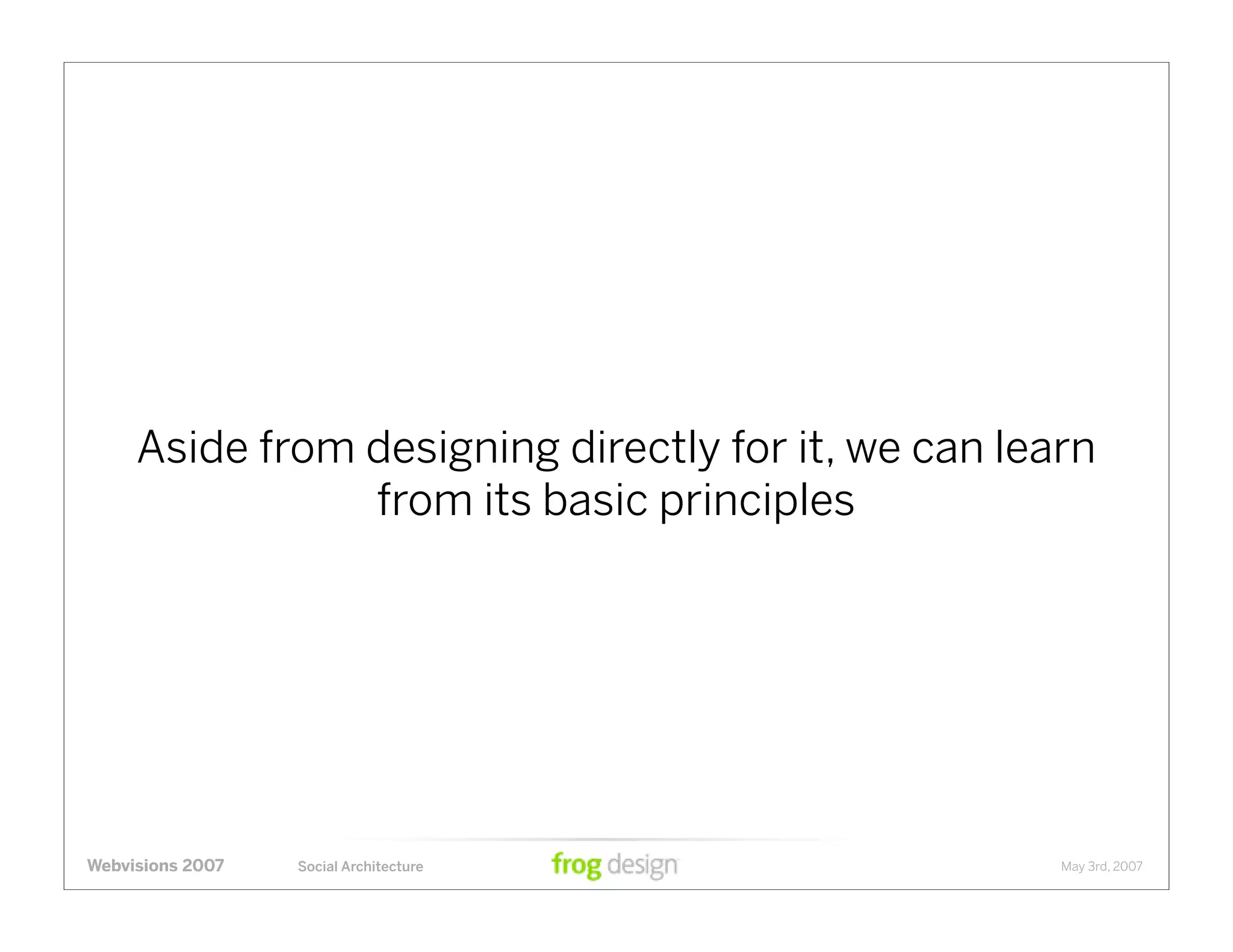 Social Architecture: Modeling the Next Generation