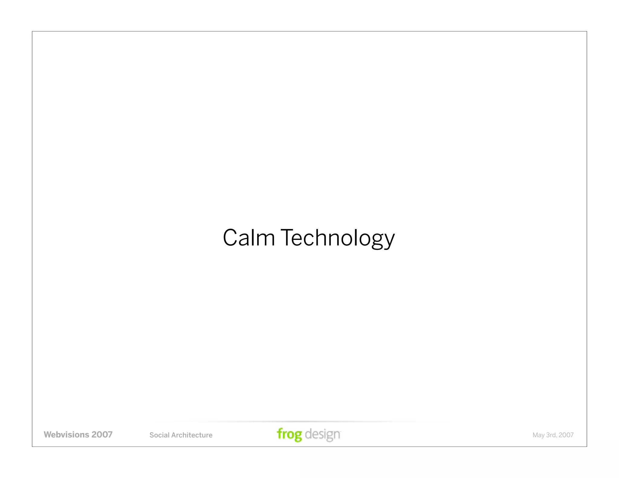 Social Architecture: Modeling the Next Generation