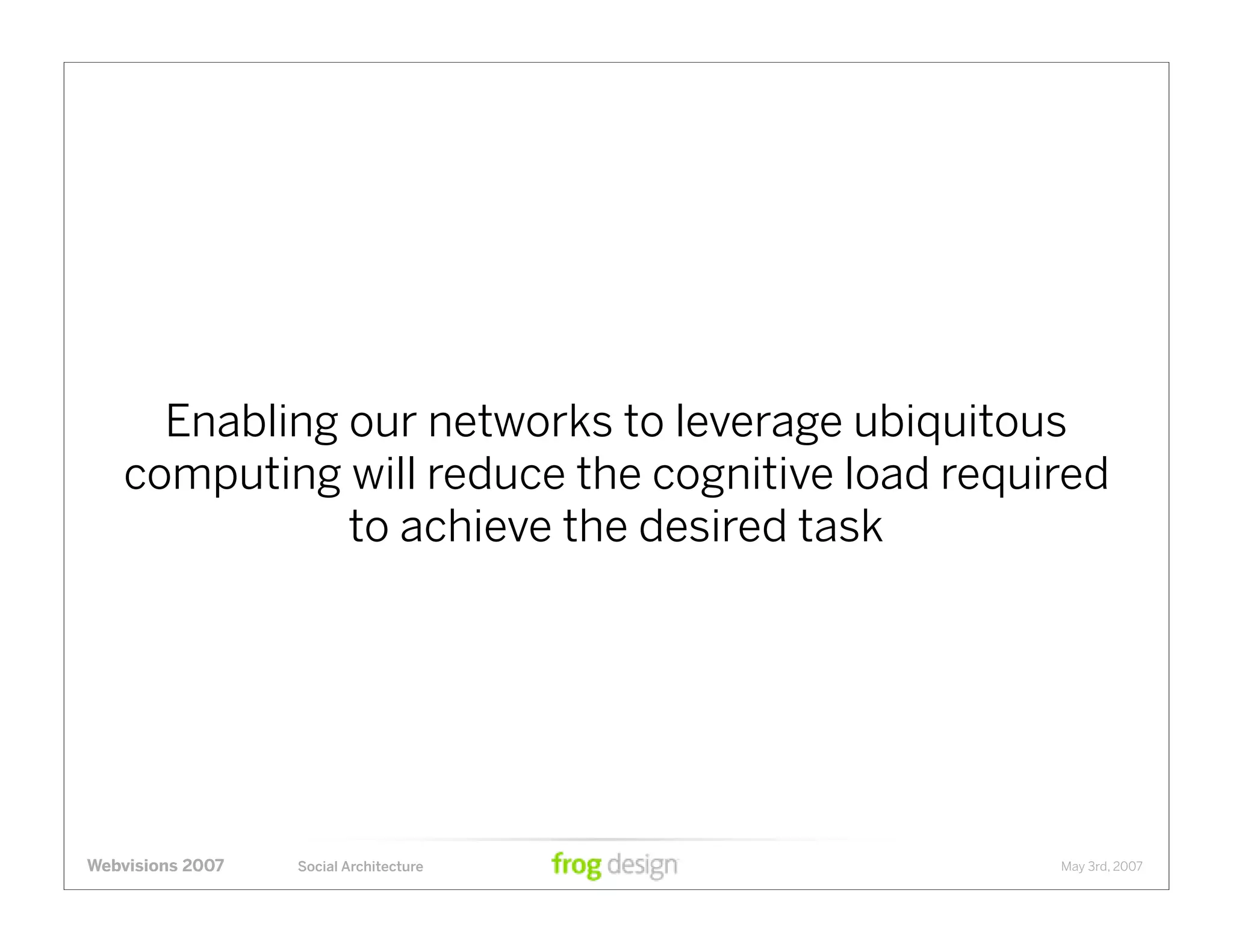 Social Architecture: Modeling the Next Generation