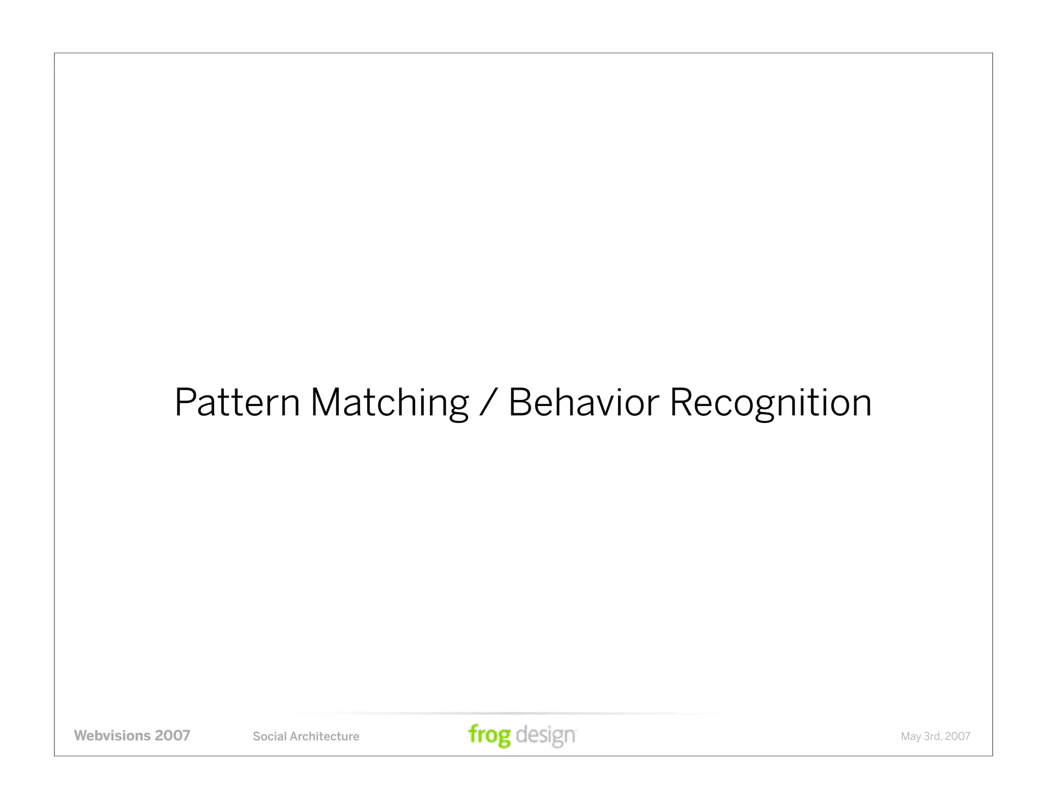 Social Architecture: Modeling the Next Generation