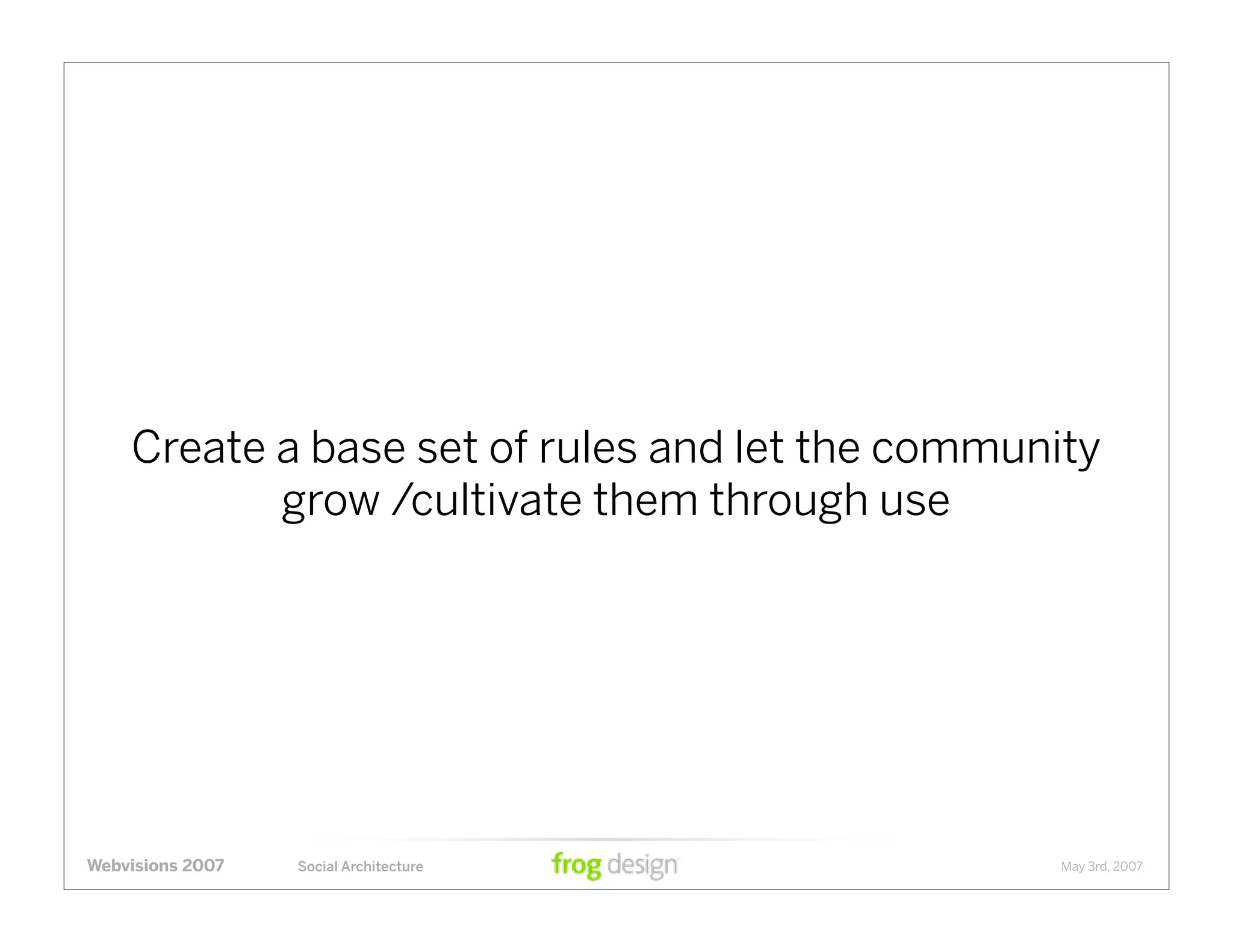 Social Architecture: Modeling the Next Generation