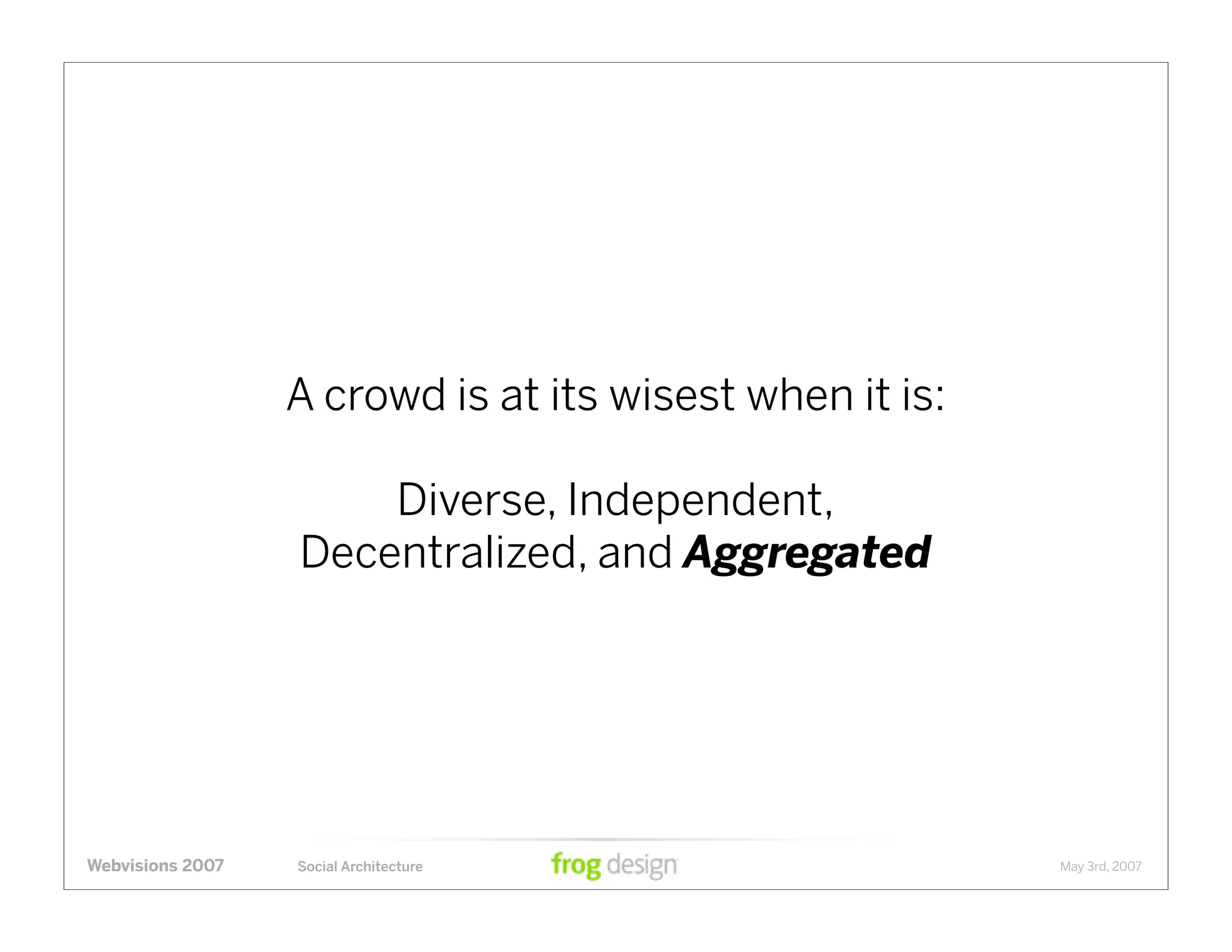 Social Architecture: Modeling the Next Generation