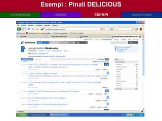 Esempi : Pinali DELICIOUS ESEMPI 