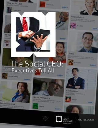 The Social CEO:
Executives Tell All
 