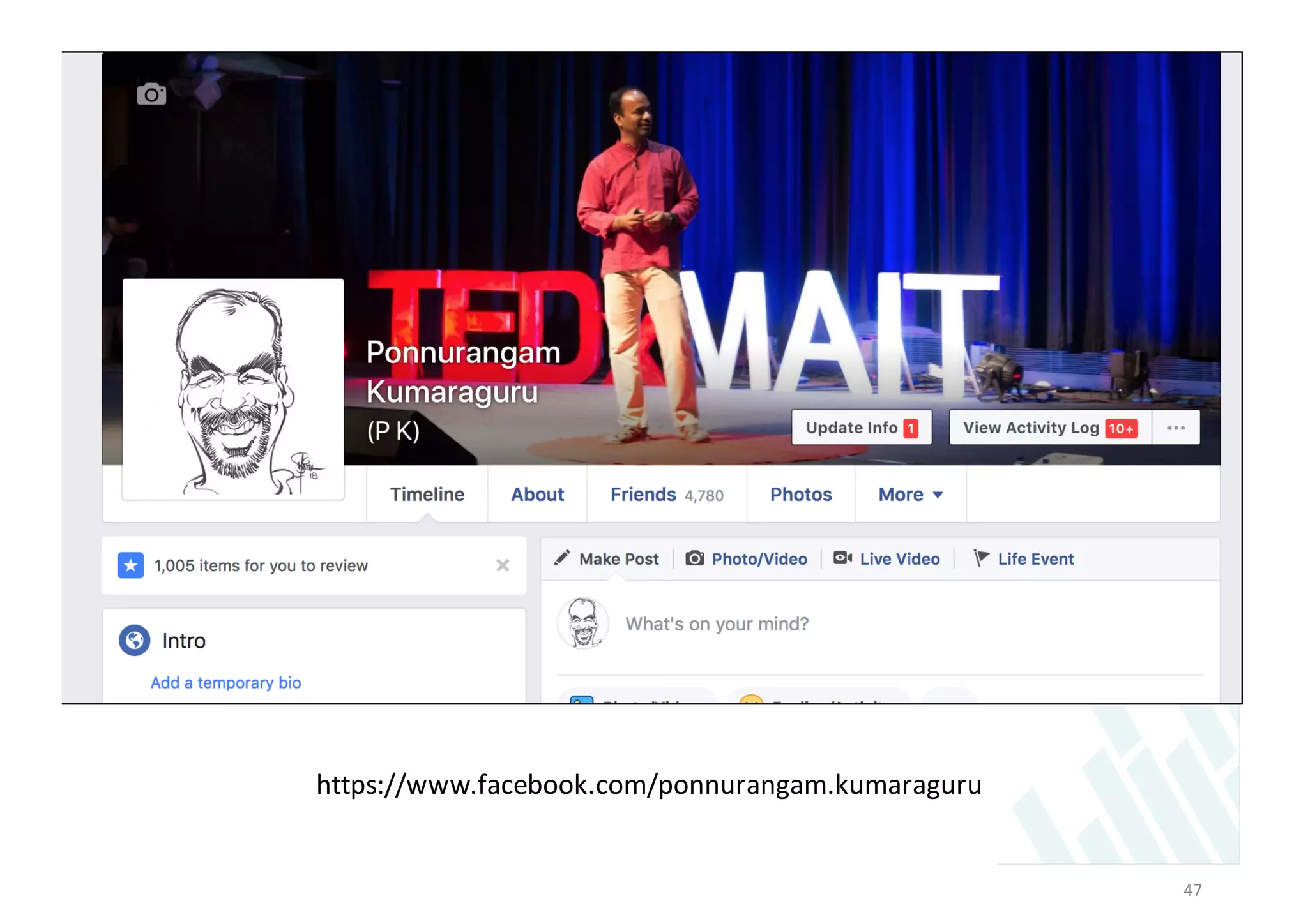 47
https://www.facebook.com/ponnurangam.kumaraguru
 