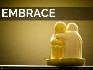 Photo by jk+too - Creative Commons Attribution-ShareAlike License http://www.flickr.com/photos/11851864@N06 Created with Haiku Deck
 