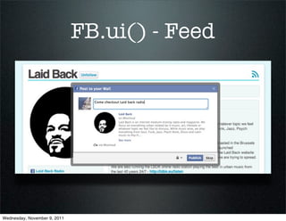 FB.ui() - Feed




Wednesday, November 9, 2011
 