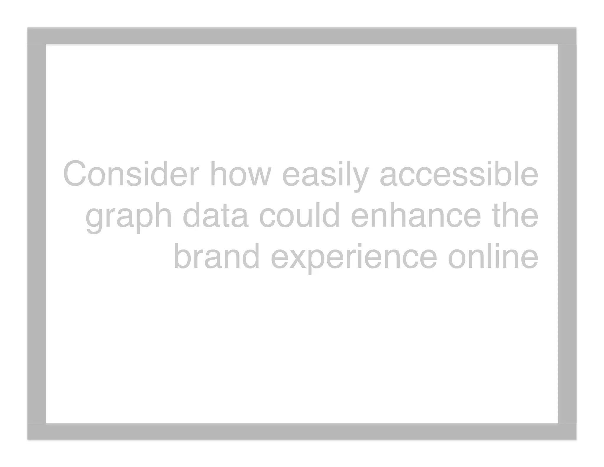 What's The Social Graph Got To Do With It?