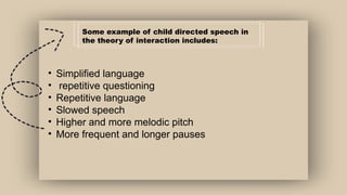 Understanding Social Interactionist Theory in Language Development | PPTX