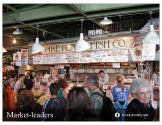 Market-leaders   FLICKR/ROOTOLOGY
 