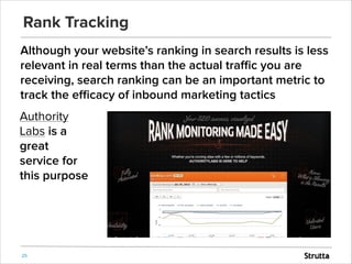 Rank Tracking
Although your website’s ranking in search results is less
relevant in real terms than the actual traﬃc you a...