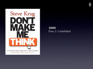 Paso 2: Usabilidad 2000 