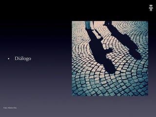 Diálogo Foto: Motocchio 