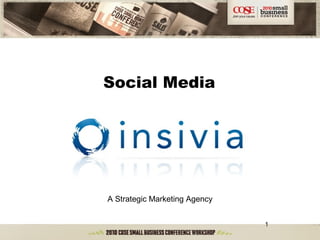 1
Social Media
A Strategic Marketing Agency
 