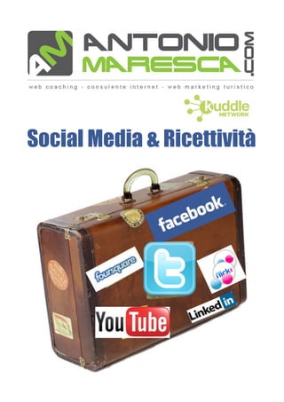Social Media & Ricettività
 