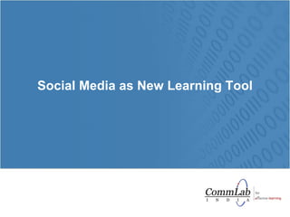 Social Media as New Learning Tool 