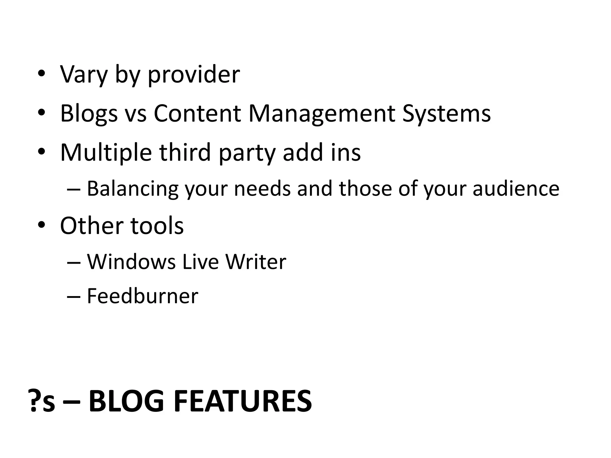 Social Media -- Blogs