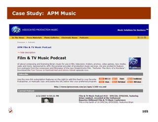 Case Study: APM Music




                        105
 