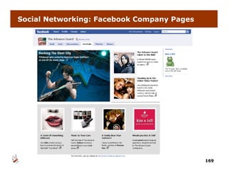 Social Networking: Facebook Company Pages




                                            169
 