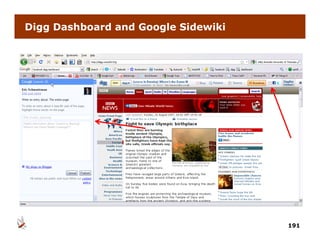 Digg Dashboard and Google Sidewiki




                                     191
 