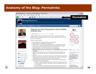 Anatomy of the Blog: Permalinks


                                  Permalink




                                              58
 