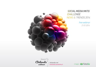 Social Media Challenge, News & Trends 2014