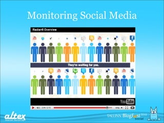 Monitoring Social Media 
