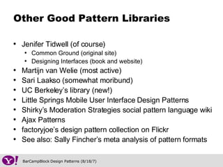 Social Pattern Design Social Media Design Patterns (BarCampBlock) | PPT | Web Design and HTML ...