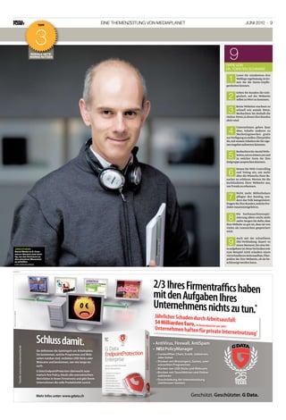 Tipp
                                                                                                                     EiNE ThEMENzEiTuNg voN MEDiAplANET                                                juNi 2010 · 9



                                                                   3
                                                                soZiale neTZ-
                                                                werKe nuTZen
                                                                                                                                                                                          9
                                                                                                                                                                                        tippS Von
                                                                                                                                                                                        Dr. torSten SChWArZ
                                                                                                                                                                                               Lesen Sie mindestens drei
                                                                                                                                                                                         1     Weblogs regelmässig. So ler-
                                                                                                                                                                                               nen Sie die Szene-Gepflo-
                                                                                                                                                                                        genheiten kennen.

                                                                                                                                                                                                Geben Sie Kunden die Gele-
                                                                                                                                                                                         2      genheit, auf der Webseite
                                                                                                                                                                                                selbst zu Wort zu kommen.

                                                                                                                                                                                                Keine Websites wachsen so
                                                                                                                                                                                         3       schnell wie soziale Netze.
                                                                                                                                                                                                 Beobachten Sie deshalb die
                                                                                                                                                                                        Online-Netze,in denen Ihre Kunden
                                                                                                                                                                                        aktiv sind.

                                                                                                                                                                                                Unternehmen gehen dazu
                                                                                                                                                                                         4      über, Inhalte anderen zu
                                                                                                                                                                                                Marketingzwecken gratis
                                                                                                                                                                                        zur Verfügung zu stellen.Überprüfen
                                                                                                                                                                                        Sie,mit wessen Inhalten Sie Ihr eige-
                                                                                                                                                                                        nes Angebot aufwerten könnten.

                                                                                                                                                                                                Beobachten Sie «Social Web»-
                                                                                                                                                                                         5      Seiten,um zu wissen,wo und
                                                                                                                                                                                                in welcher Form Sie Ihre
                                                                                                                                                                                        Zielgruppe ansprechen könnten.

                                                                                                                                                                                               Setzen Sie Web-Controlling
                                                                                                                                                                                         6     und Voting ein, um mehr
                                                                                                                                                                                               über die Wünsche Ihrer Be-
                                                                                                                                                                                        sucher zu erfahren. Werten Sie die
                                                                                                                                                                                        Suchfunktion Ihrer Webseite aus,
                                                                                                                                                                                        um Trends zu erkennen.

                                                                                                                                                                                                Nicht mehr Bibliothekare
                                                                                                                                                                                         7      pflegen den Katalog, son-
                                                                                                                                                                                                dern das Volk kategorisiert:
                                                                                                                                                                                        Fragen Sie Ihre Kunden,welche Pro-
                                                                                                                                                                                        dukte zusammengehören.

                                                                                                                                                                                                Die Suchmaschinenopti-
                                                                                                                                                                                         8      mierung allein reicht nicht
                                                                                                                                                                                                mehr. Sorgen Sie dafür, dass
                                                                                                                                                                                        Ihre Website so gut ist, dass sie von
                                                                                                                                                                                        vielen als Lesezeichen gespeichert
                                                                                                                                                                                        wird.

                                                                                                                                                                                                Auch mit der schnellsten
                                                                                                                                                                                         9      DSL-Verbindung dauert es
                                                                                                                                                                                                einen Moment, bis eine Sei-
       Jürg sTuKer                                                                                                                                                                      te aufgebaut ist.Neue Techniken wie
       social Media im e-com-                                                                                                                                                           zum Beispiel AJAX erlauben einen
       merce-bereich sind wich-
       tig, um das Vertrauen zu                                                                                                                                                         viel schnelleren Seitenaufbau.Über-
       den einzelnen Menschen                                                                                                                                                           prüfen Sie Ihre Webseite, ob sie be-
       zu schaffen.                                                                                                                                                                     schleunigt werden kann.
       foto: Boris Baldinger



Anzeige




                                                                                                                                          2/3 Ihres Firmentraﬃcs haben
                                                                                                                                          mit den Aufgaben Ihres
                                                                                                                                          Unternehmens nichts zu tun.*
 GDEP Anz 06-10 CH V2 290x143




                                                                                                                                          Jährlicher Schaden durch Arbeitsausfa
                                                                                                                                          54 Milliarden Euro, (in Deutschland           ll:
                                                                                                                                                                              im
                                                                                                                                          Unternehmen haften für priv Jahr 2007)
                                                                                                                                                                               ate Internetnutzung*
                                                                   Schluss damit.                                                         • AntiVirus, Firewall, AntiSpam
                                *Quelle: www.computerwoche.de




                                                                   Sie definieren die Spielregeln am Arbeitsplatz.                        • NEU: PolicyManager
                                                                   Sie bestimmen, welche Programme und Web-                                • Contentfilter: Chats, Erotik, Jobbörsen,
                                                                   seiten nutzbar sind, verbieten USB-Sticks oder                            Joke-Seiten
                                                                   Webcams und bestimmen, wer wie lange wo                                 • Blocken von Messengern, Games, uner-
                                                                   surft.                                                                    wünschten Programmen
                                                                                                                                           • Blocken von USB-Sticks und Webcams
                                                                   G Data EndpointProtection überwacht auto-                               • Blocken von Tauschbörsen und Online-
                                                                   matisch Ihre Policy, blockt alle unerwünschten                            auktionen
                                                                   Aktivitäten in Ihrem Firmennetz und gibt Ihrem                          • Einschränkung der Internetnutzung
                                                                   Unternehmen die volle Produktivität zurück.                               (Zeitfenster/-konten)



                                                                   Mehr Infos unter: www.gdata.ch                                                                     Geschützt. Geschützter. G Data.
 