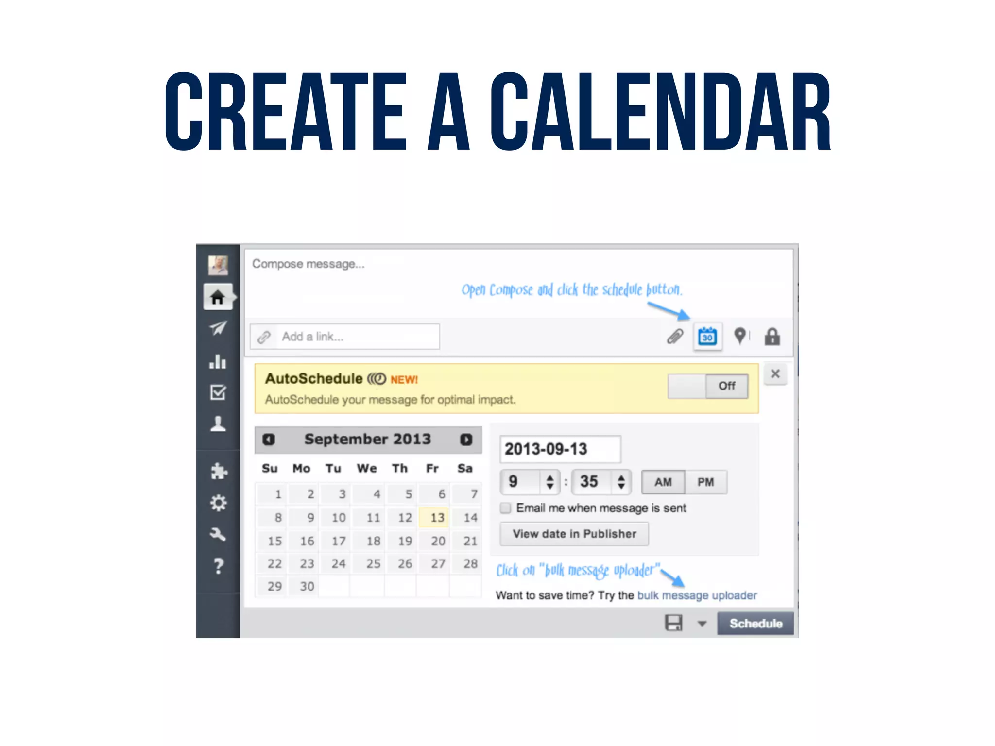 Create a calendar
 