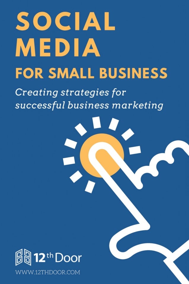 Social Media for Small Businesses - 