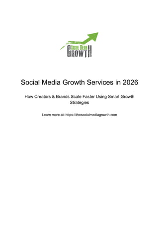 Social Media Growth Services in 2026: How Creators & Brands Scale ...