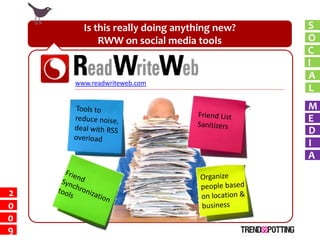 Social Media Influencers Predictions 2009 By Trendsspotting