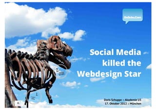 Social  Media killed the Webdesign Star
