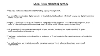 Social Media Marketing Agency in Bangladesh | Tech Cloud Ltd  Slide 2