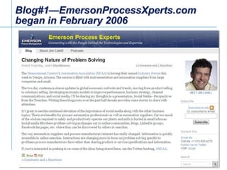 Blog#1—EmersonProcessXperts.com began in February 2006<br />