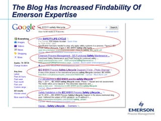 The Blog Has Increased Findability Of Emerson Expertise<br />