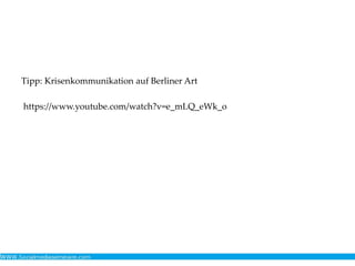 Tipp: Krisenkommunikation auf Berliner Art
https://www.youtube.com/watch?v=e_mLQ_eWk_o
 