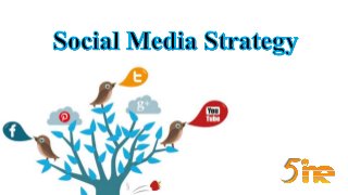 Social media marketing strategy by 5ine