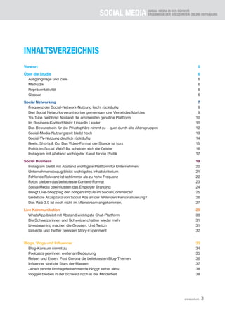 SOCIAL MEDIA SOCIAL MEDIA IN DER SCHWEIZ
ERGEBNISSE DER DREIZEHNTEN ONLINE-BEFRAGUNG
3
www.xeit.ch
INHALTSVERZEICHNIS
Vorw...