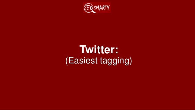 Social Media Tagging Cheatsheet: How to Tag Users on Twitter, Facebook, Linkedin, Instagram, Google Plus Slide 3