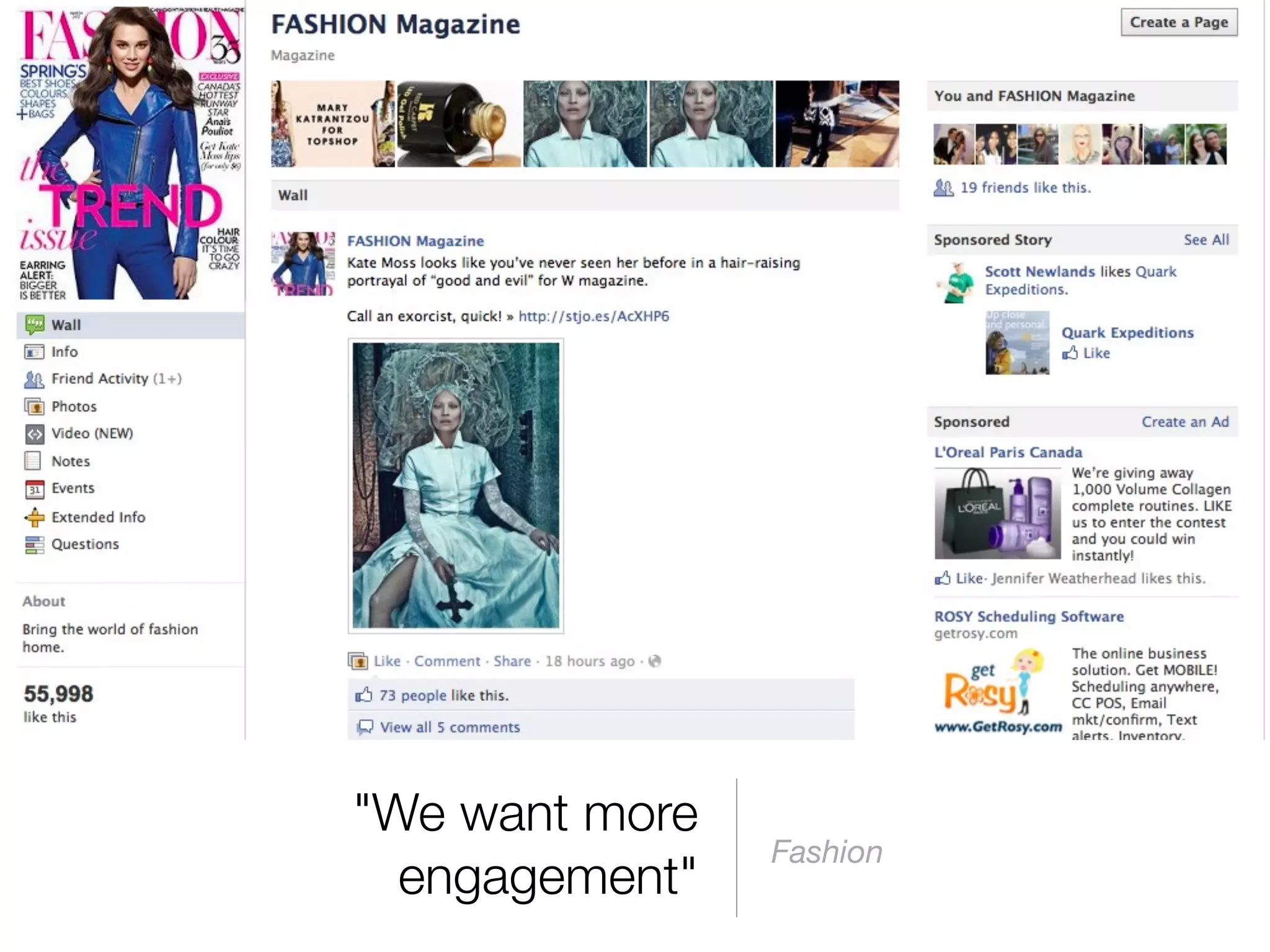 "We want more
                Fashion
  engagement"
 