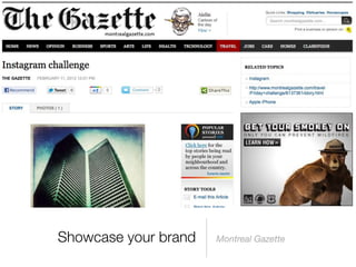 Showcase your brand   Montreal Gazette
 
