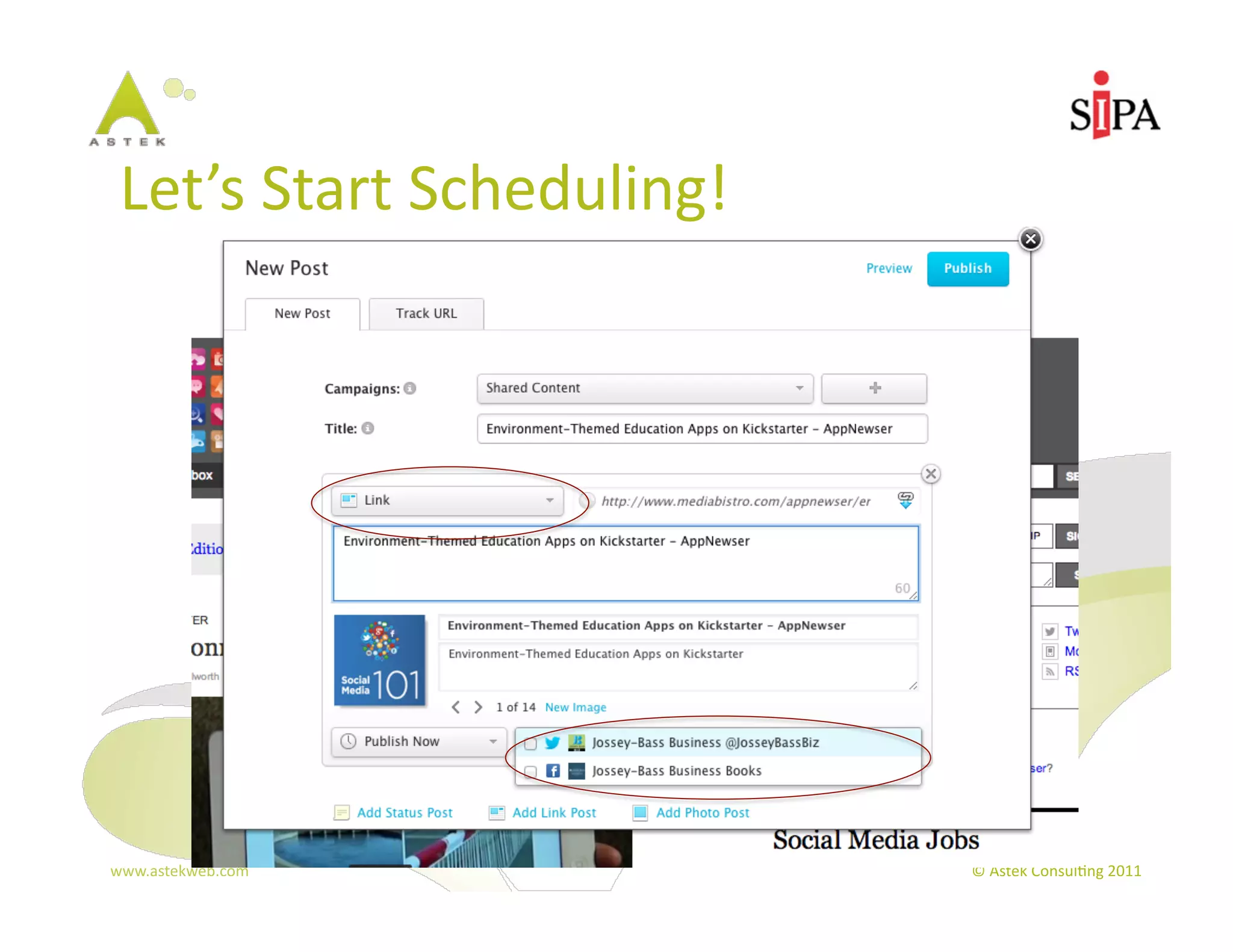 Let’s	
  Start	
  Scheduling!	
  




www.astekweb.com	
                   ©	
  Astek	
  Consul3ng	
  2011	
  
 