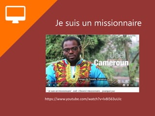 Je suis un missionnaire
https://www.youtube.com/watch?v=lv8i563uUic
 
