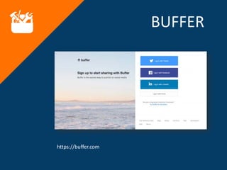 BUFFER
https://buffer.com
 
