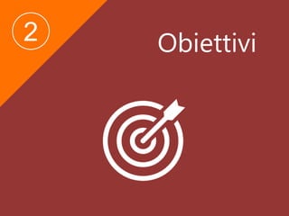 Obiettivi2
 